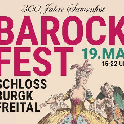 300 Jahre Saturnfest am 19. Mai 2019 von 15.00 bis 22.00 Uhr auf Schloss Burgk.